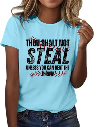 Baseball Shirt Women Thou Shall Not Steal Unless You Can Beat The Throw Tee Letter Shirts Short Sleeve T Shirt