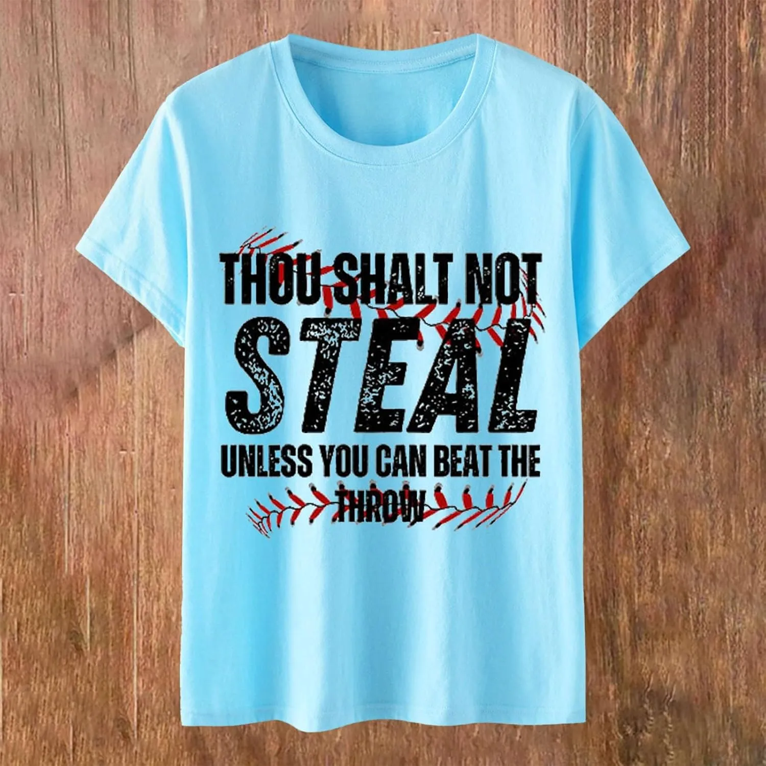 Baseball Shirt Women Thou Shall Not Steal Unless You Can Beat The Throw Tee Letter Shirts Short Sleeve T Shirt