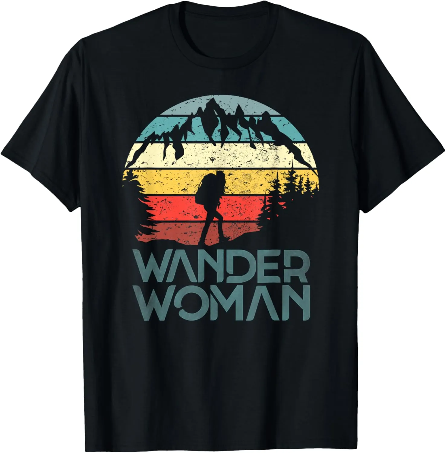 Wander Woman Hiking Mountaineering Women Hiking Ladies T-Shirt