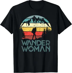 Wander Woman Hiking Mountaineering Women Hiking Ladies T-Shirt